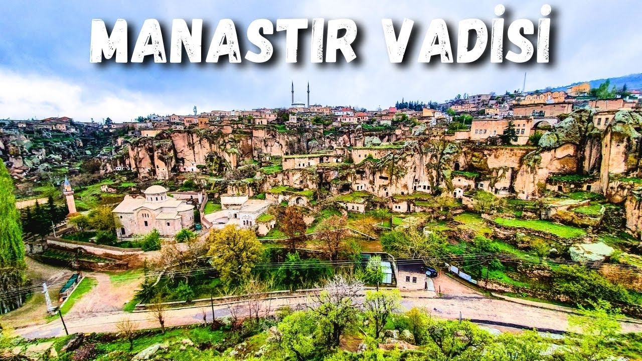 Manastır Vadisi